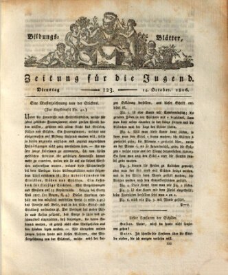 Bildungsblätter oder Zeitung für die Jugend Dienstag 14. Oktober 1806