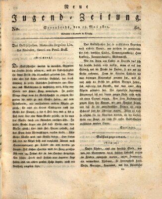 Neue Jugendzeitung (Bildungsblätter oder Zeitung für die Jugend) Samstag 18. Mai 1811