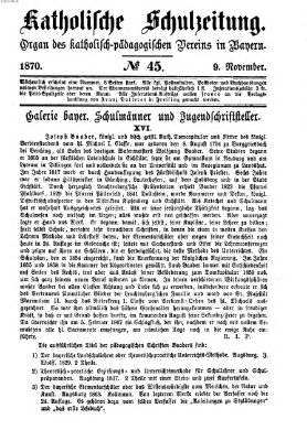 Katholische Schulzeitung (Bayerische Schulzeitung) Mittwoch 9. November 1870
