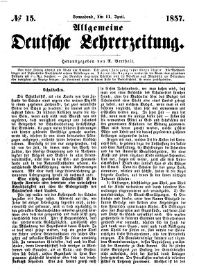 Allgemeine deutsche Lehrerzeitung Samstag 11. April 1857