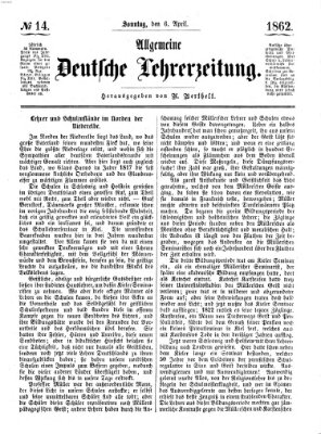 Allgemeine deutsche Lehrerzeitung Sonntag 6. April 1862