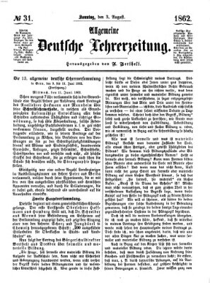 Allgemeine deutsche Lehrerzeitung Sonntag 3. August 1862
