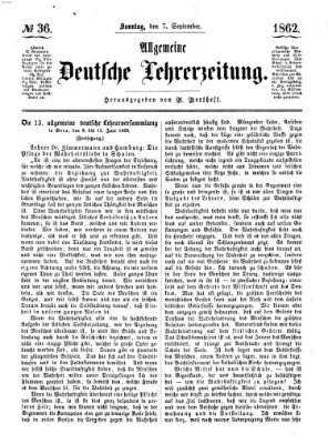 Allgemeine deutsche Lehrerzeitung Sonntag 7. September 1862