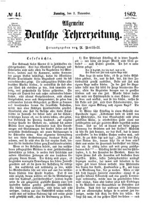 Allgemeine deutsche Lehrerzeitung Sonntag 2. November 1862