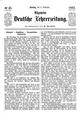 Allgemeine deutsche Lehrerzeitung Sonntag 9. November 1862