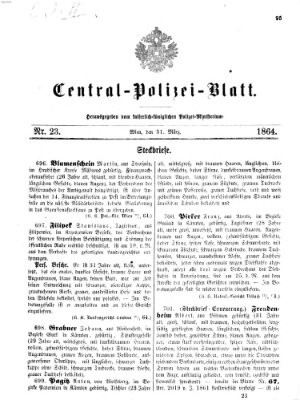 Zentralpolizeiblatt Donnerstag 31. März 1864