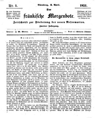 Der Fränkische Morgenbote Donnerstag 3. April 1851