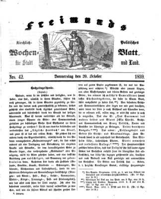 Freimund's kirchlich-politisches Wochenblatt für Stadt und Land Donnerstag 20. Oktober 1859