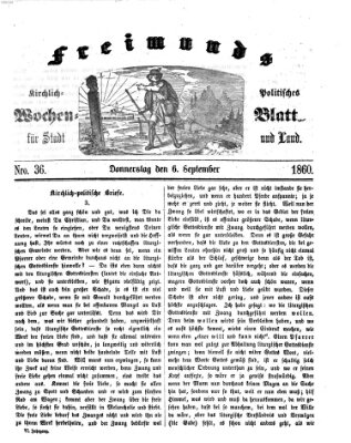Freimund's kirchlich-politisches Wochenblatt für Stadt und Land Donnerstag 6. September 1860