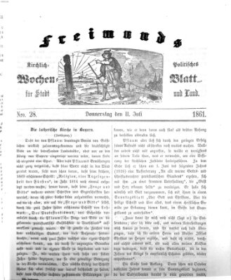 Freimund's kirchlich-politisches Wochenblatt für Stadt und Land Donnerstag 11. Juli 1861