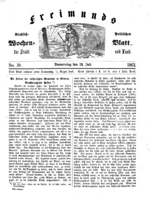 Freimund's kirchlich-politisches Wochenblatt für Stadt und Land Donnerstag 24. Juli 1862