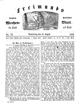 Freimund's kirchlich-politisches Wochenblatt für Stadt und Land Donnerstag 18. August 1864