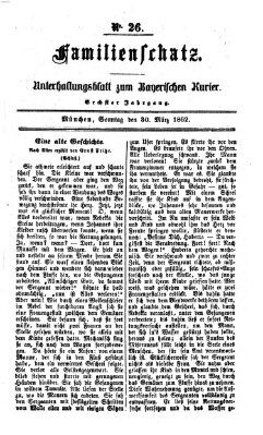 Familienschatz (Bayerischer Kurier) Sonntag 30. März 1862