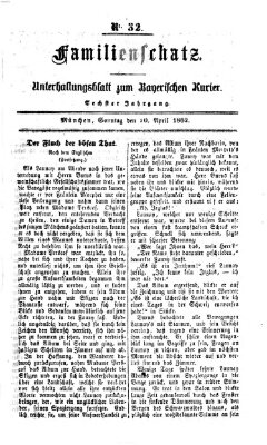 Familienschatz (Bayerischer Kurier) Sonntag 20. April 1862
