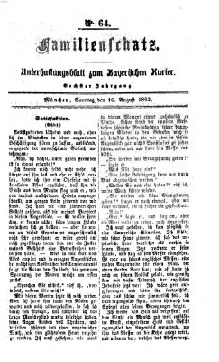 Familienschatz (Bayerischer Kurier) Sonntag 10. August 1862