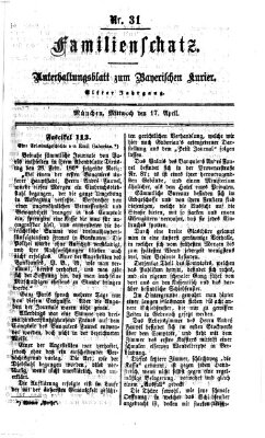 Familienschatz (Bayerischer Kurier) Mittwoch 17. April 1867