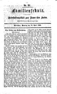 Familienschatz (Bayerischer Kurier) Sonntag 19. April 1868