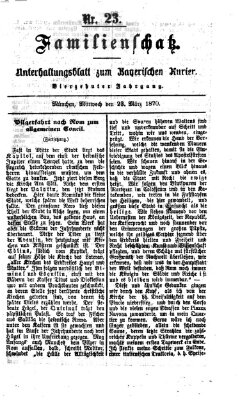 Familienschatz (Bayerischer Kurier) Mittwoch 23. März 1870