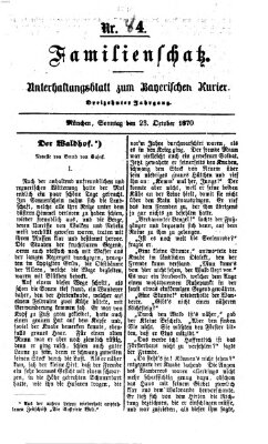Familienschatz (Bayerischer Kurier) Sonntag 23. Oktober 1870