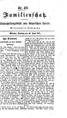 Familienschatz (Bayerischer Kurier) Dienstag 20. Juni 1871