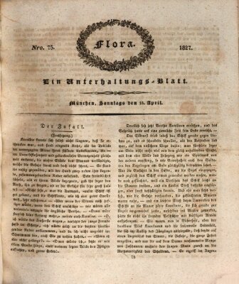 Flora (Baierische National-Zeitung) Sonntag 15. April 1827