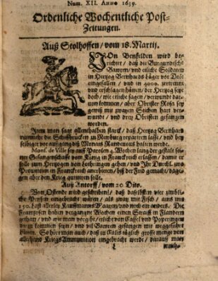 Ordentliche wochentliche Post-Zeitungen Freitag 18. März 1639