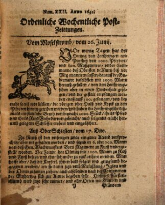 Ordentliche wochentliche Post-Zeitungen Donnerstag 26. Juni 1642