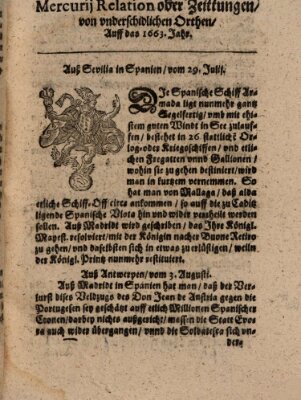 Mercurij Relation oder Zeittungen, von underschidlichen Orten (Süddeutsche Presse) Sonntag 29. Juli 1663