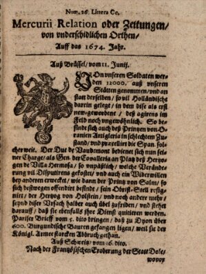 Mercurij Relation oder Zeittungen, von underschidlichen Orten (Süddeutsche Presse) Montag 11. Juni 1674