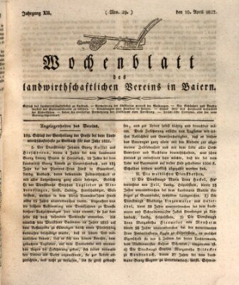 Wochenblatt des Landwirtschaftlichen Vereins in Bayern Dienstag 16. April 1822