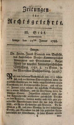 Zeitungen für Rechtsgelehrte Dienstag 15. Januar 1788
