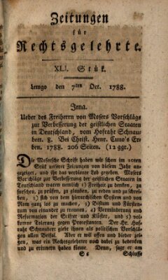 Zeitungen für Rechtsgelehrte Dienstag 7. Oktober 1788