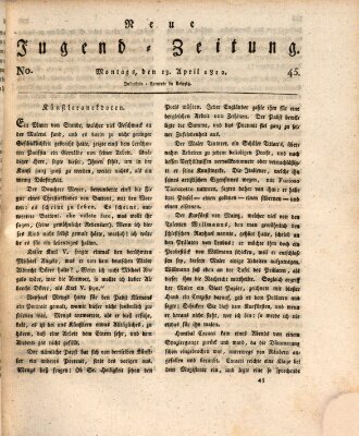 Neue Jugendzeitung (Bildungsblätter oder Zeitung für die Jugend) Montag 13. April 1812