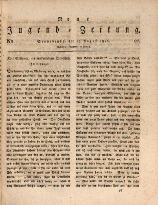 Neue Jugendzeitung (Bildungsblätter oder Zeitung für die Jugend) Samstag 17. August 1816