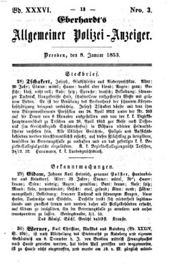 Eberhardt's allgemeiner Polizei-Anzeiger (Allgemeiner Polizei-Anzeiger) Samstag 8. Januar 1853