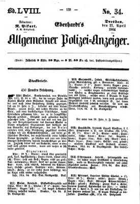 Eberhardt's allgemeiner Polizei-Anzeiger (Allgemeiner Polizei-Anzeiger) Mittwoch 27. April 1864