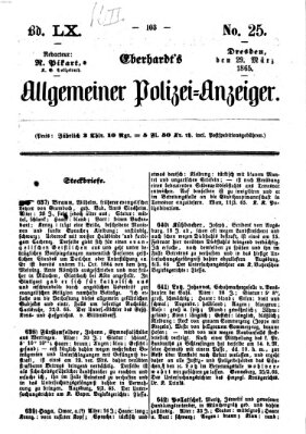 Eberhardt's allgemeiner Polizei-Anzeiger (Allgemeiner Polizei-Anzeiger) Mittwoch 29. März 1865