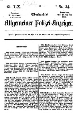 Eberhardt's allgemeiner Polizei-Anzeiger (Allgemeiner Polizei-Anzeiger) Samstag 29. April 1865