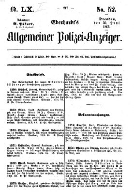 Eberhardt's allgemeiner Polizei-Anzeiger (Allgemeiner Polizei-Anzeiger) Freitag 30. Juni 1865
