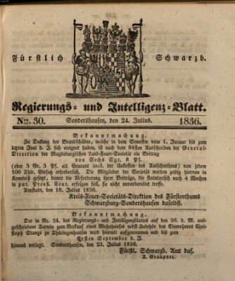 Fürstlich Schwarzburgisches Regierungs- und Intelligenz-Blatt Sonntag 24. Juli 1836