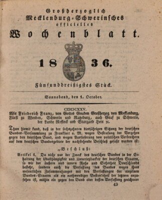 Großherzoglich-Mecklenburg-Schwerinsches officielles Wochenblatt Samstag 1. Oktober 1836