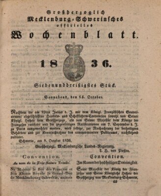 Großherzoglich-Mecklenburg-Schwerinsches officielles Wochenblatt Samstag 15. Oktober 1836