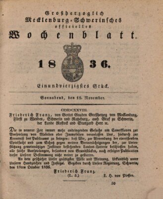 Großherzoglich-Mecklenburg-Schwerinsches officielles Wochenblatt Samstag 19. November 1836