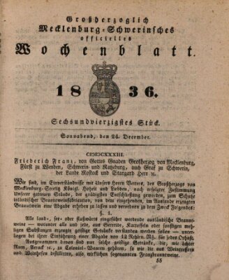 Großherzoglich-Mecklenburg-Schwerinsches officielles Wochenblatt Samstag 24. Dezember 1836
