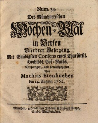 Münchnerisches Wochen-Blat in Versen Samstag 14. August 1762