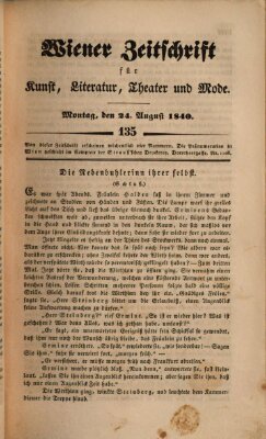 Wiener Zeitschrift für Kunst, Literatur, Theater und Mode Montag 24. August 1840