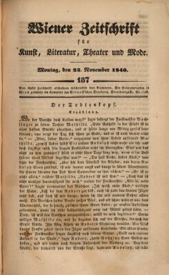 Wiener Zeitschrift für Kunst, Literatur, Theater und Mode Montag 23. November 1840