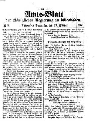 Amtsblatt der Regierung in Wiesbaden (Herzoglich-nassauisches allgemeines Intelligenzblatt) Donnerstag 23. Februar 1871