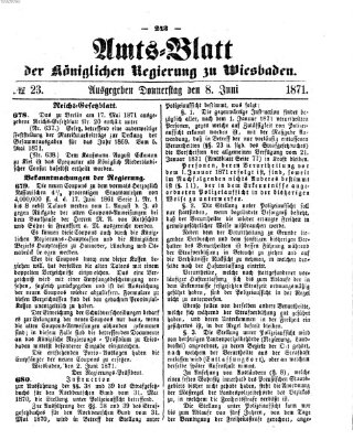 Amtsblatt der Regierung in Wiesbaden (Herzoglich-nassauisches allgemeines Intelligenzblatt) Donnerstag 8. Juni 1871
