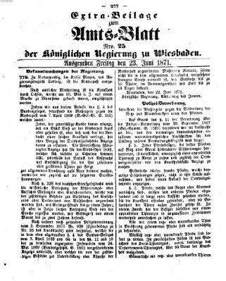 Amtsblatt der Regierung in Wiesbaden (Herzoglich-nassauisches allgemeines Intelligenzblatt) Freitag 23. Juni 1871